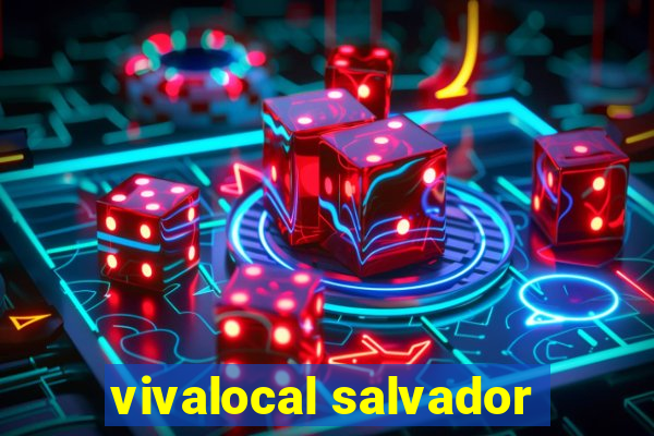 vivalocal salvador